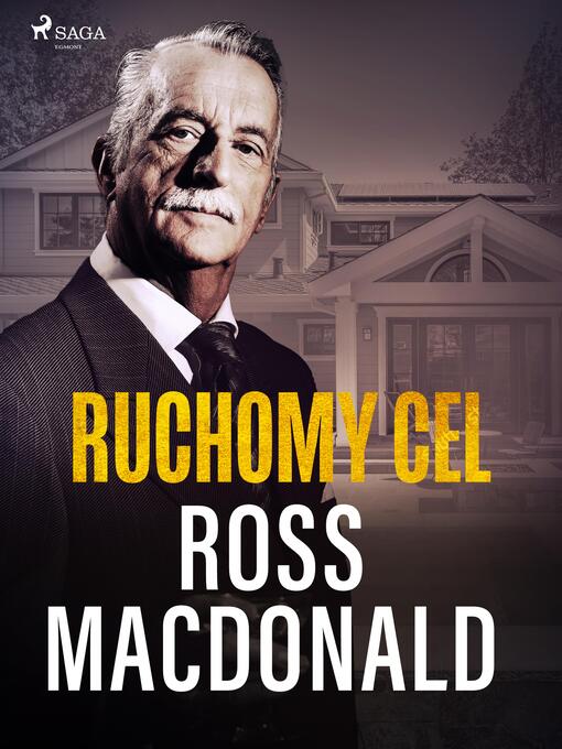 Title details for Ruchomy cel by Ross Macdonald - Available